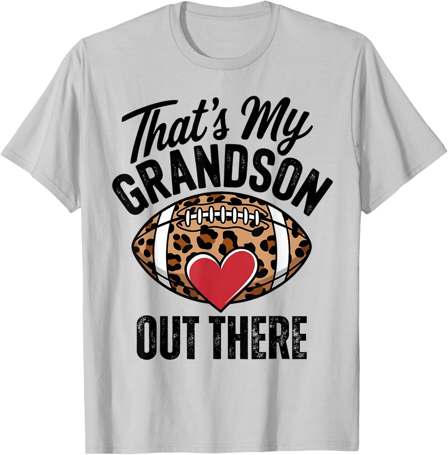 That's My Grandson Out There Football Mom Grandma Women T-Shirt - T-Shirt | Ash