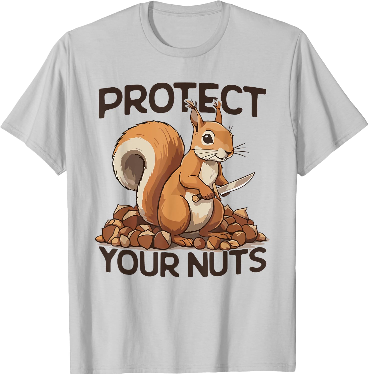 Squirrel Knife Protect Your Nuts Squirrel Hunters Gun T-Shirt - T-Shirt | Ash
