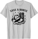Save A Horse Western Country Retro Cowboy T-Shirt - T-Shirt | Ash