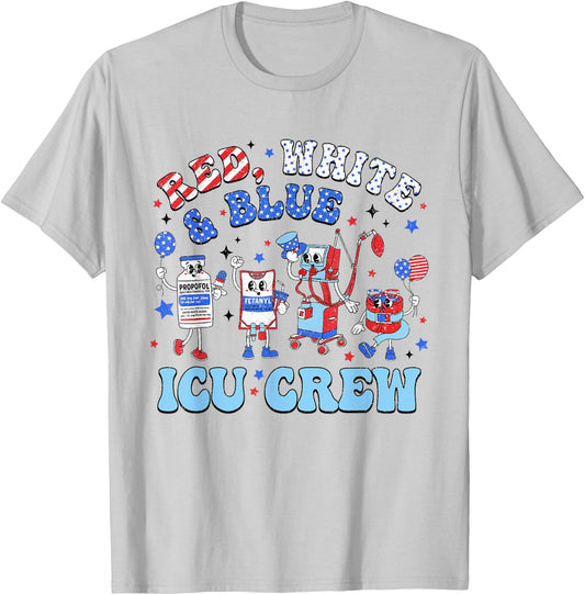 Icu Nurse 4th July Independence Day Red White Blue Icu Crew Women Men T-Shirt - T-Shirt | Ash