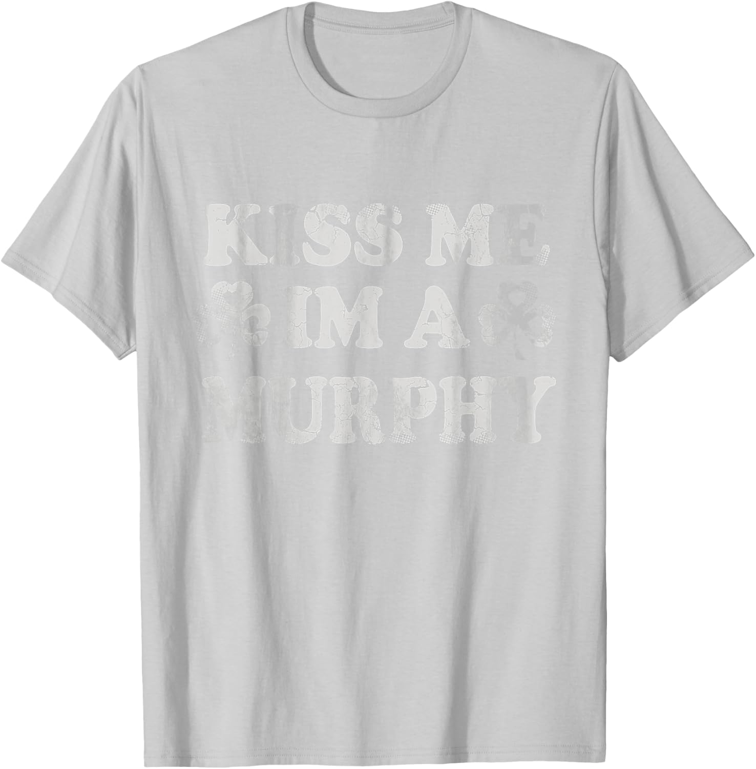 Kiss Me I'm A Murphy Irish St Patricks Day Men Women Kids T-Shirt - T-Shirt | Ash