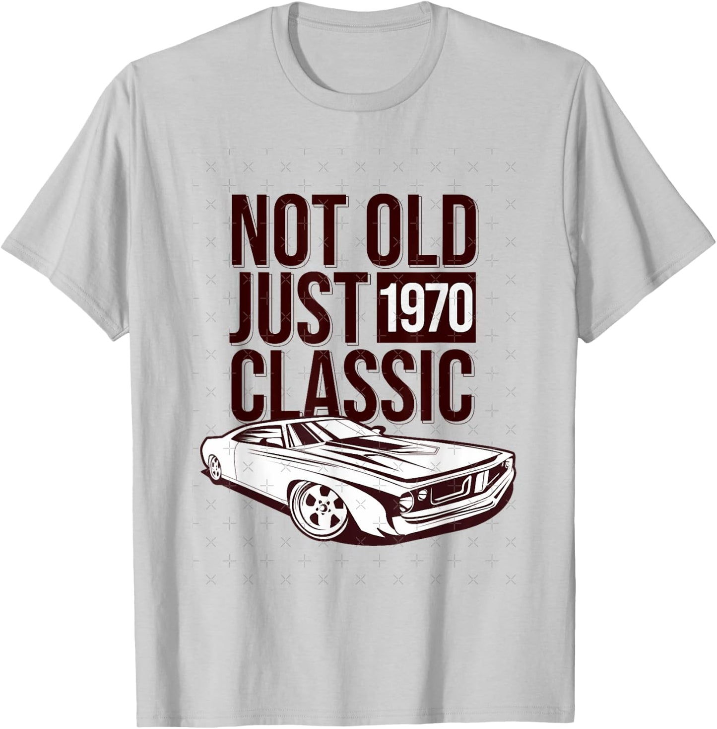 1970 Cuda Plymouth Barracuda Not Old Just Classic Car T-Shirt - T-Shirt | Ash