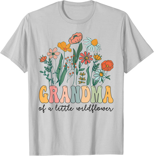 Grandma Of The Little Wildflower Birthday Party Baby Shower T-Shirt - T-Shirt | Ash