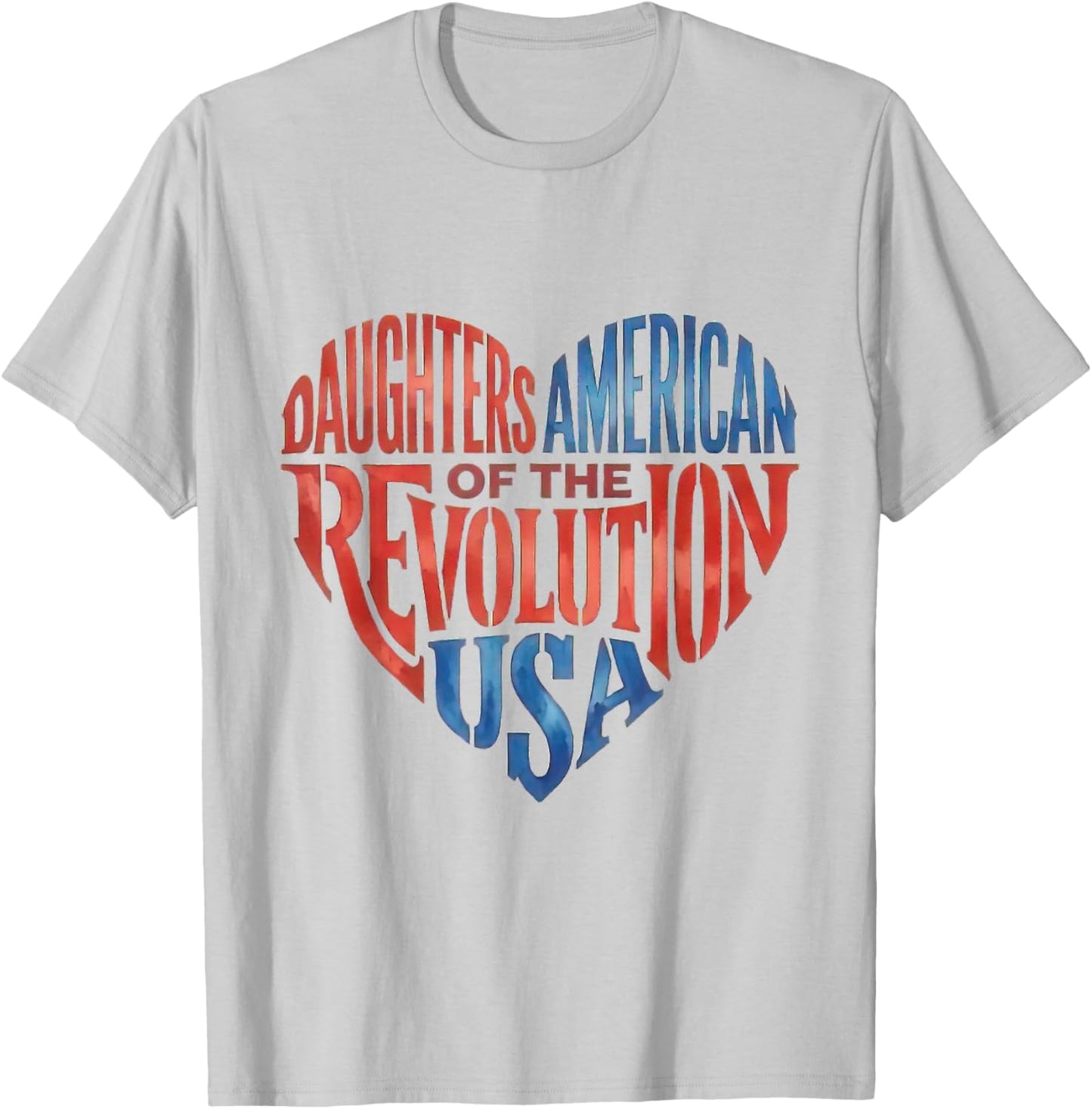 Daughters American Revolution USA Heart Patriotic T-Shirt - T-Shirt | Ash