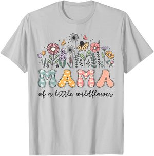 Mama Of The Little Wildflower Baby Birthday Party T-Shirt - T-Shirt | Ash
