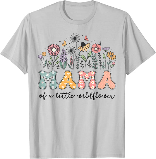 Mama Of The Little Wildflower Baby Birthday Party T-Shirt - T-Shirt | Ash