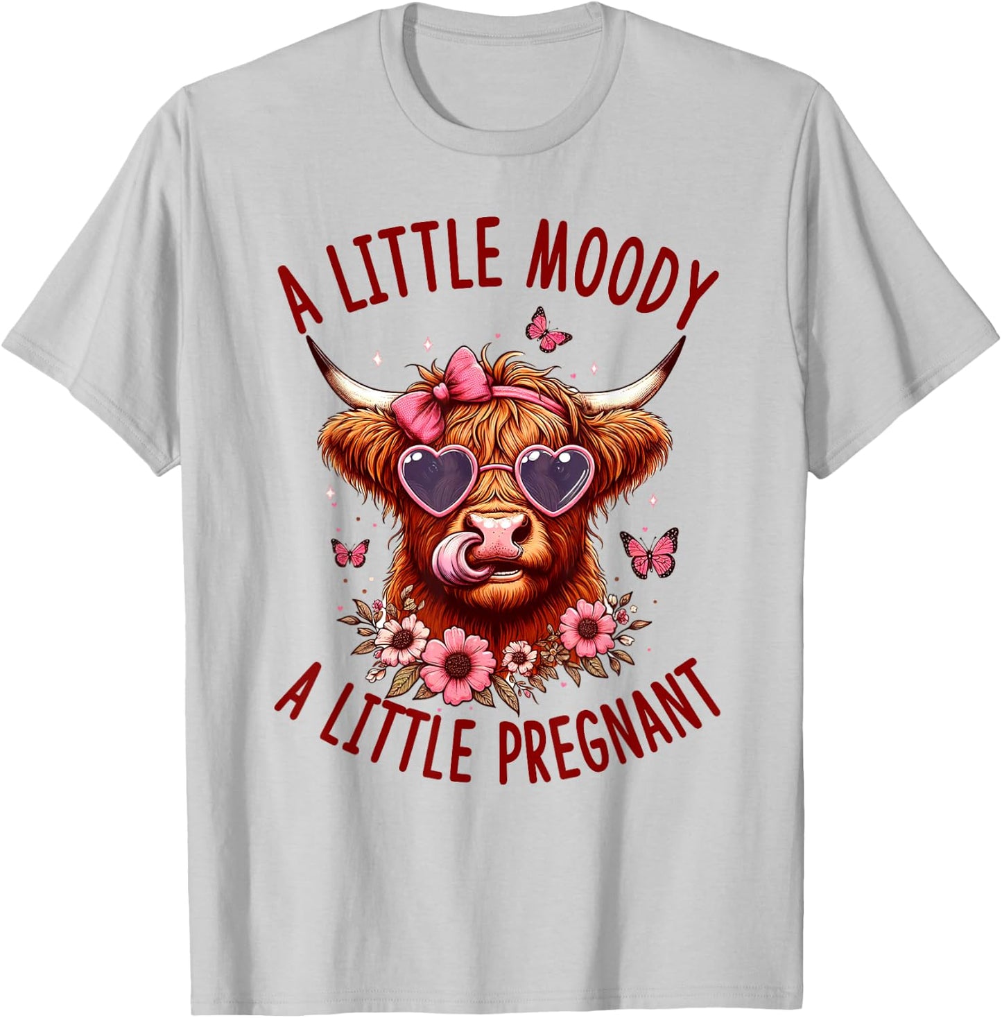 Western Pregnancy Reveal A Little Moody A Little Pregnant T-Shirt - T-Shirt | Ash