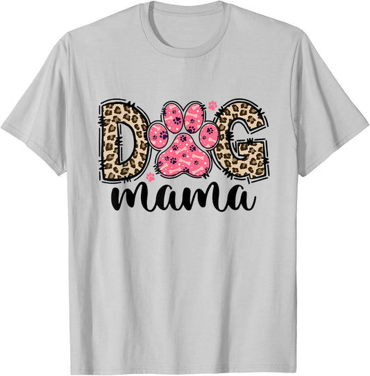 Cute Dog Mama Leopard Dog Lover Paw Dog Mom Squad Women T-Shirt - T-Shirt | Ash