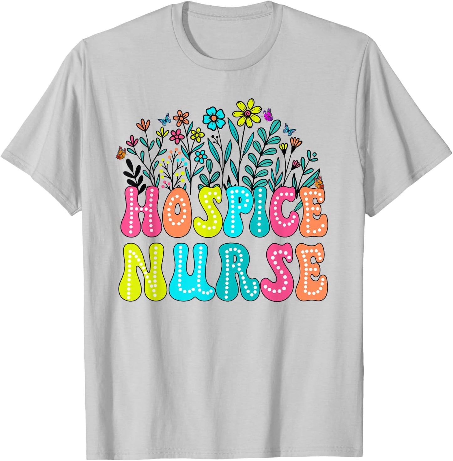 Hospice Nurse Week Groovy Wildflower Appreciation Day Women T-Shirt - T-Shirt | Ash