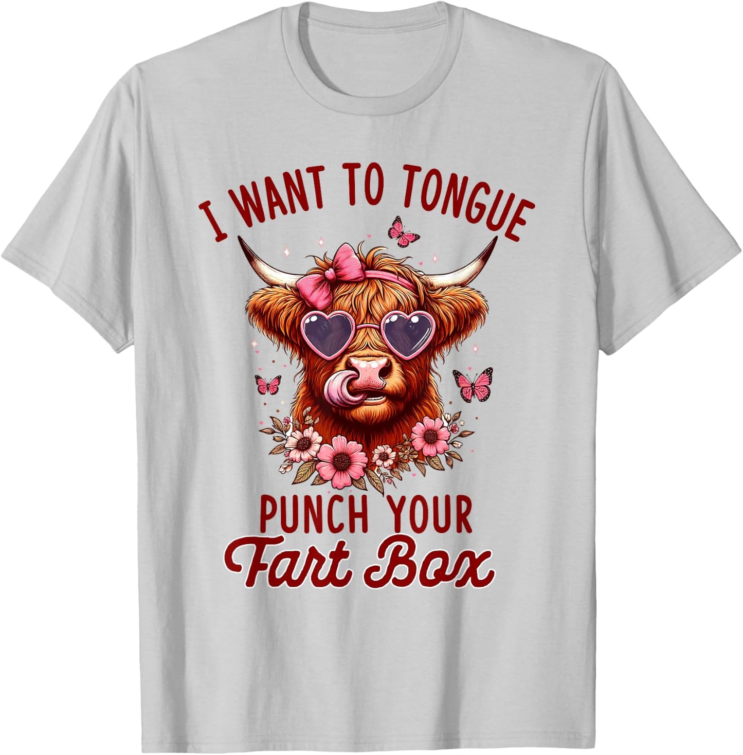 Sarcasm Joke Pun Cow I Want To Tongue Punch Your Fart Box T-Shirt - T-Shirt | Ash