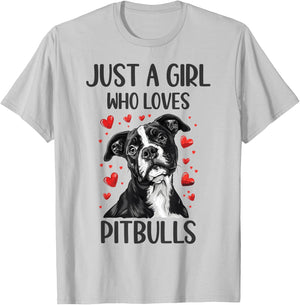 Just a Girl Who Loves Pitbulls Funny Pitbull Dog Owner T-Shirt - T-Shirt | Ash