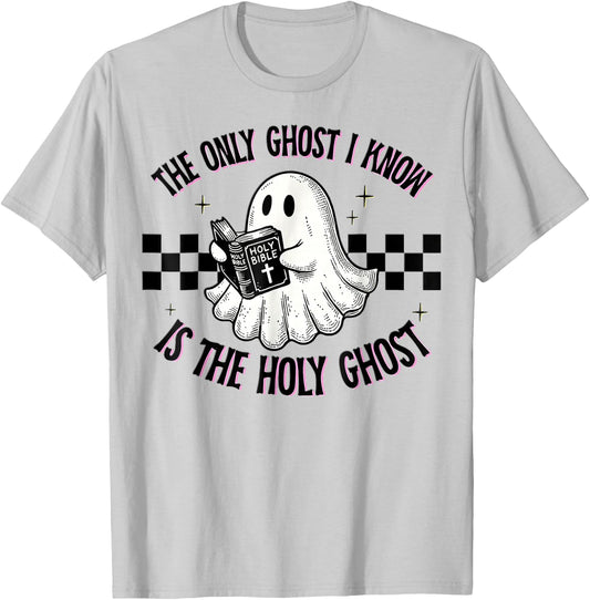 The Only Ghost I Know Is The Holy Ghost, Ghost Read Book T-Shirt - T-Shirt | Ash