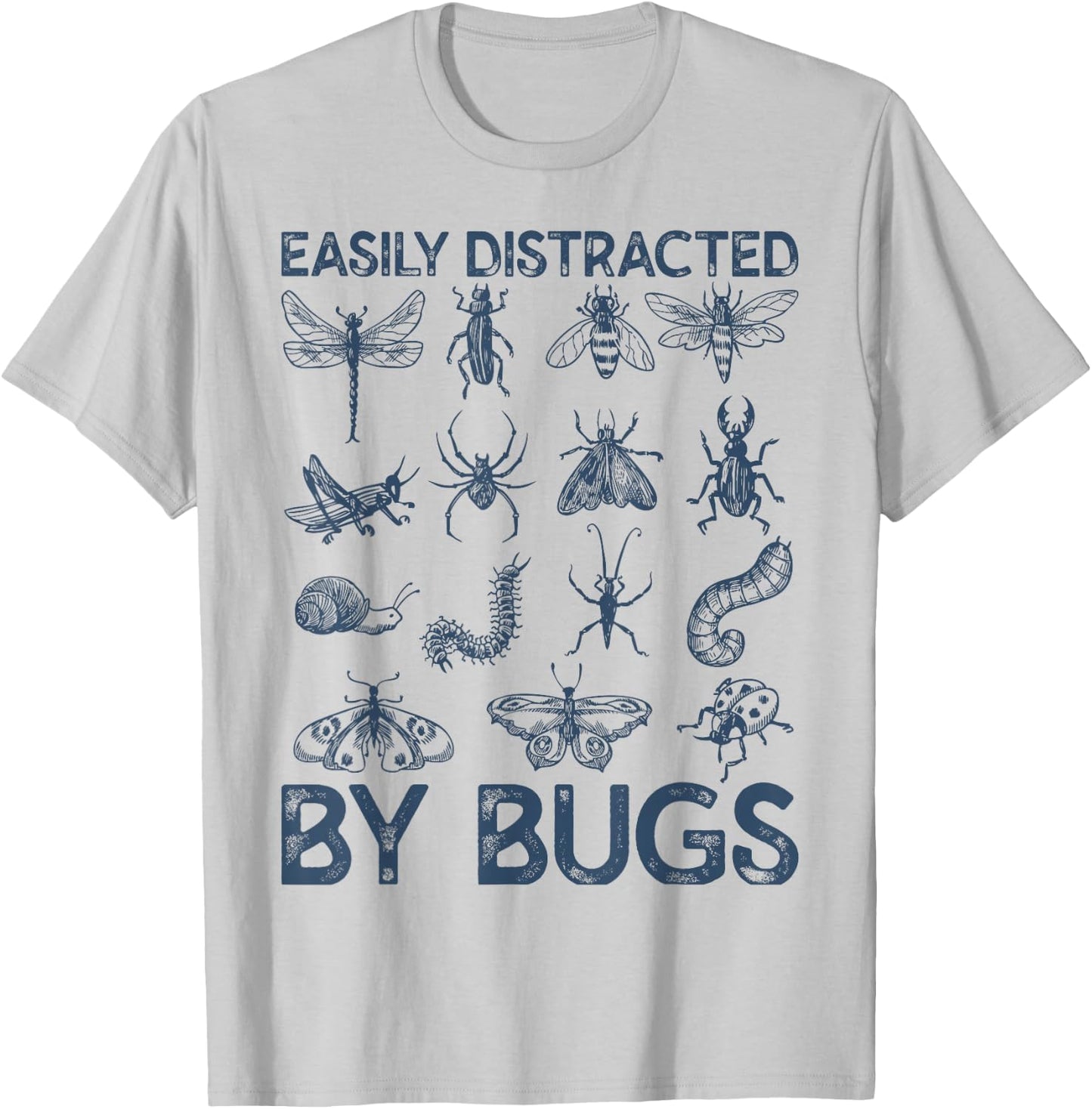 Funny Easily Distracted By Bugs Teacher Entomologist T-Shirt - T-Shirt | Ash