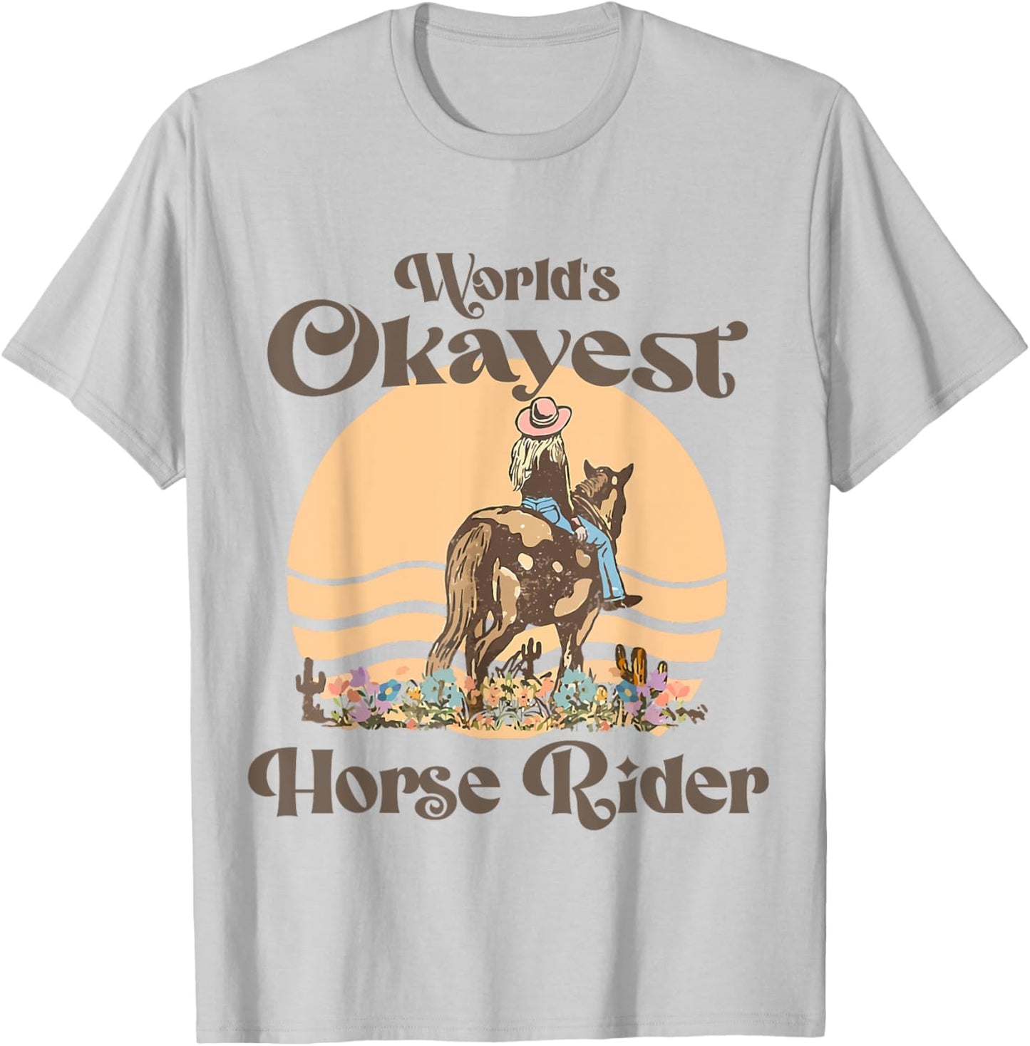 Funny Horse Riding Quote World's Okayest Horse Rider Cool T-Shirt - T-Shirt | Ash