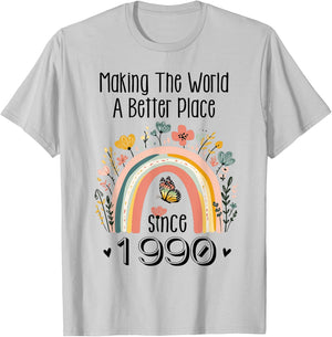 35th Birthday Making The World A Better Place Since 1990 T-Shirt - T-Shirt | Ash