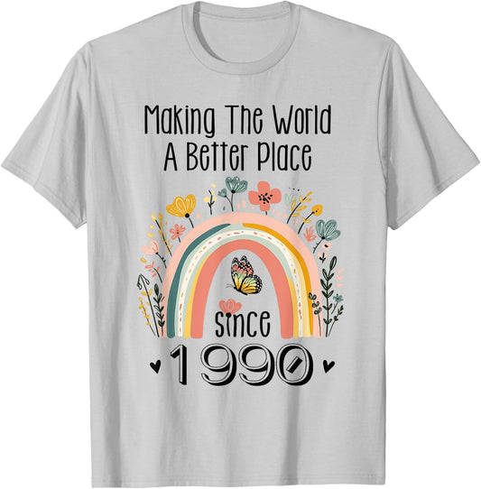 35th Birthday Making The World A Better Place Since 1990 T-Shirt - T-Shirt | Ash