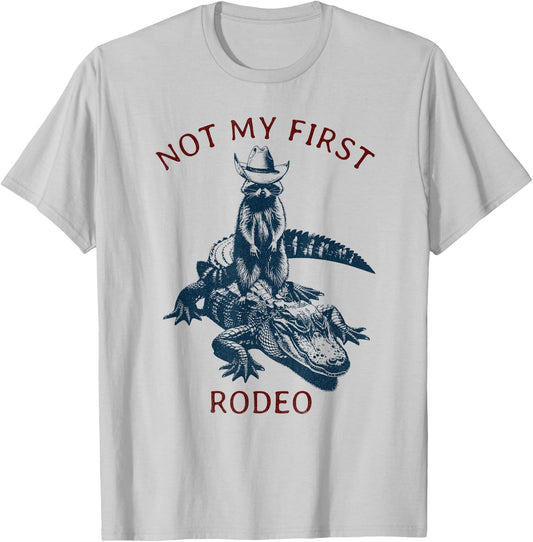 Not my First Rodeo, Western Style Country Raccoon Alligator T-Shirt - T-Shirt | Ash