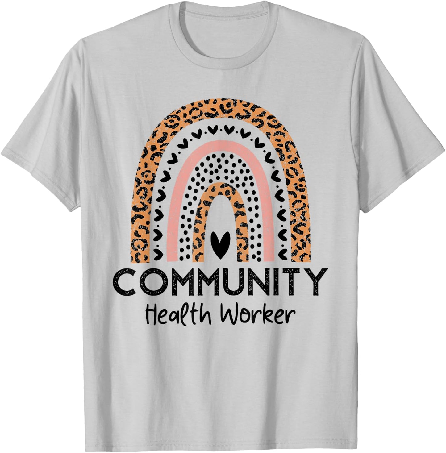 Rainbow Leopard Community Health Worker Women Social Worker T-Shirt - T-Shirt | Ash