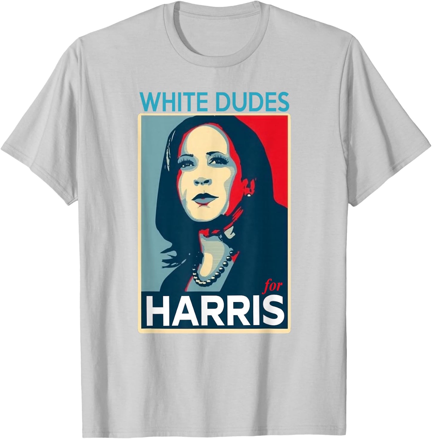 White Dudes For Harris-2024 T-Shirt - T-Shirt | Ash
