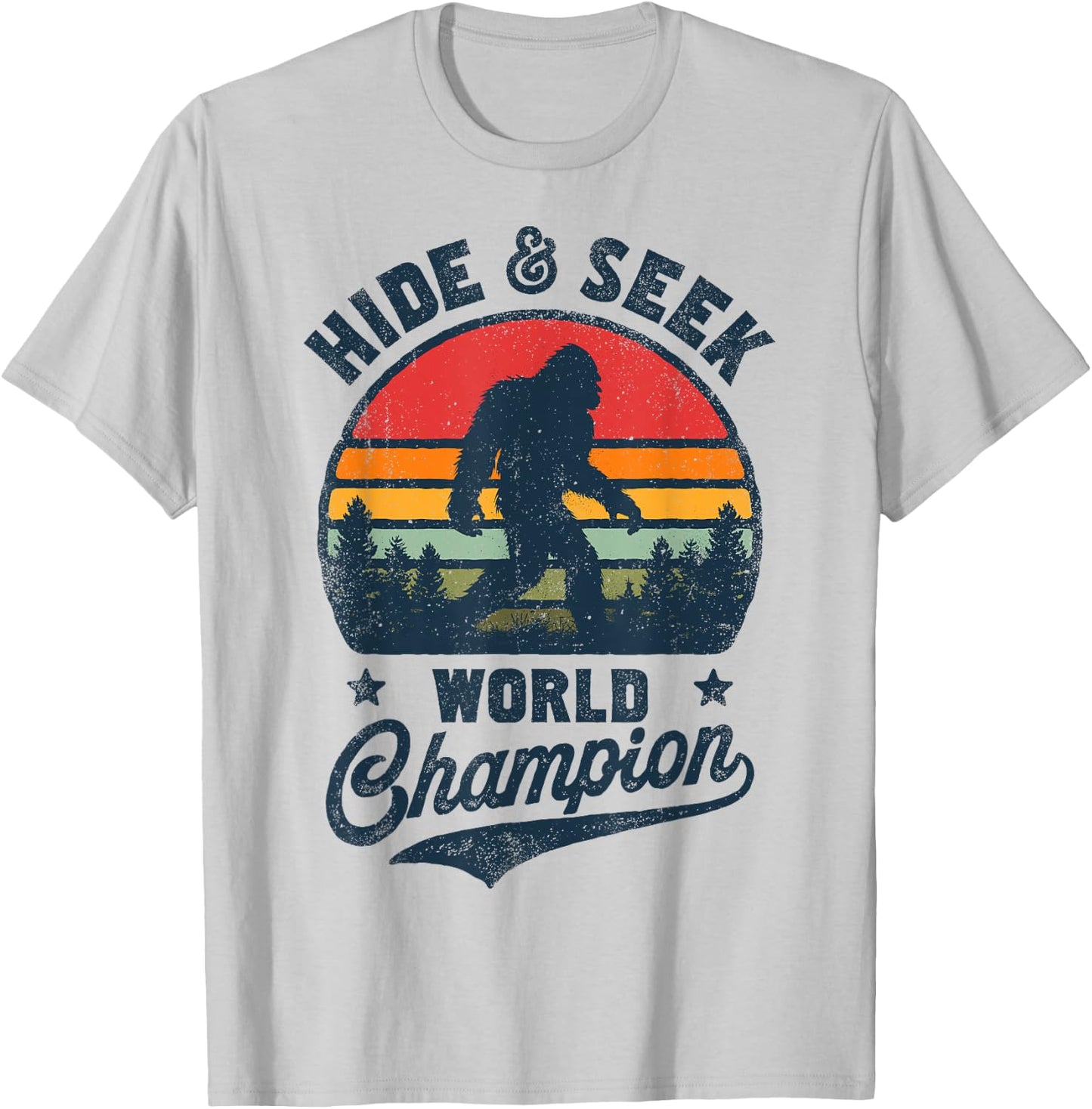 Bigfoot Hide And Seek World Champion Sasquatch Retro Vintage T-Shirt - T-Shirt | Ash