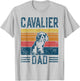 Dog | Cavalier King Charles Spaniel - Vintage Cavalier Dad T-Shirt - T-Shirt | Ash