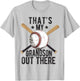 That's My Grandson Out There Baseball For Grandpa Grandma T-Shirt - T-Shirt | Ash