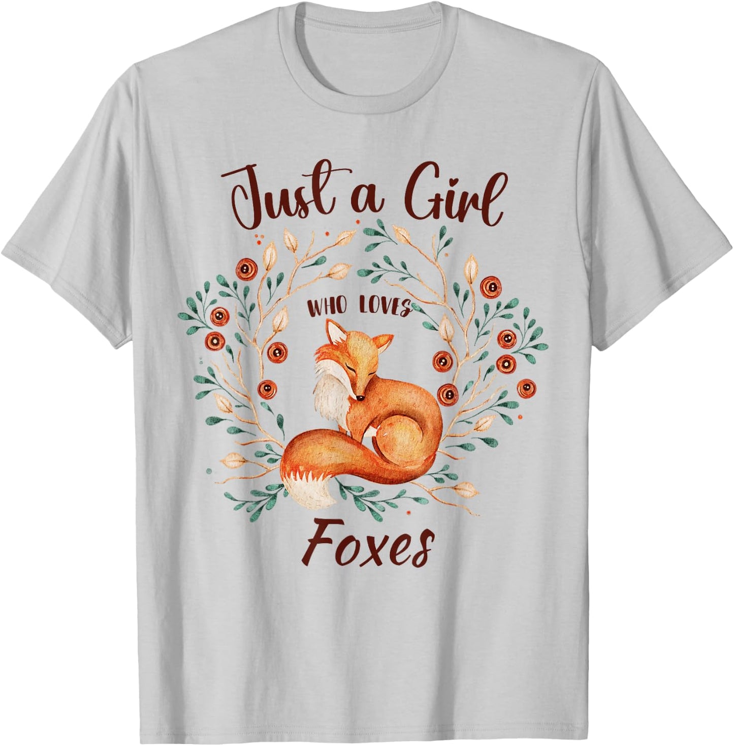 Just a Girl Who Loves Foxes for Girls Wild Animals Women T-Shirt - T-Shirt | Ash