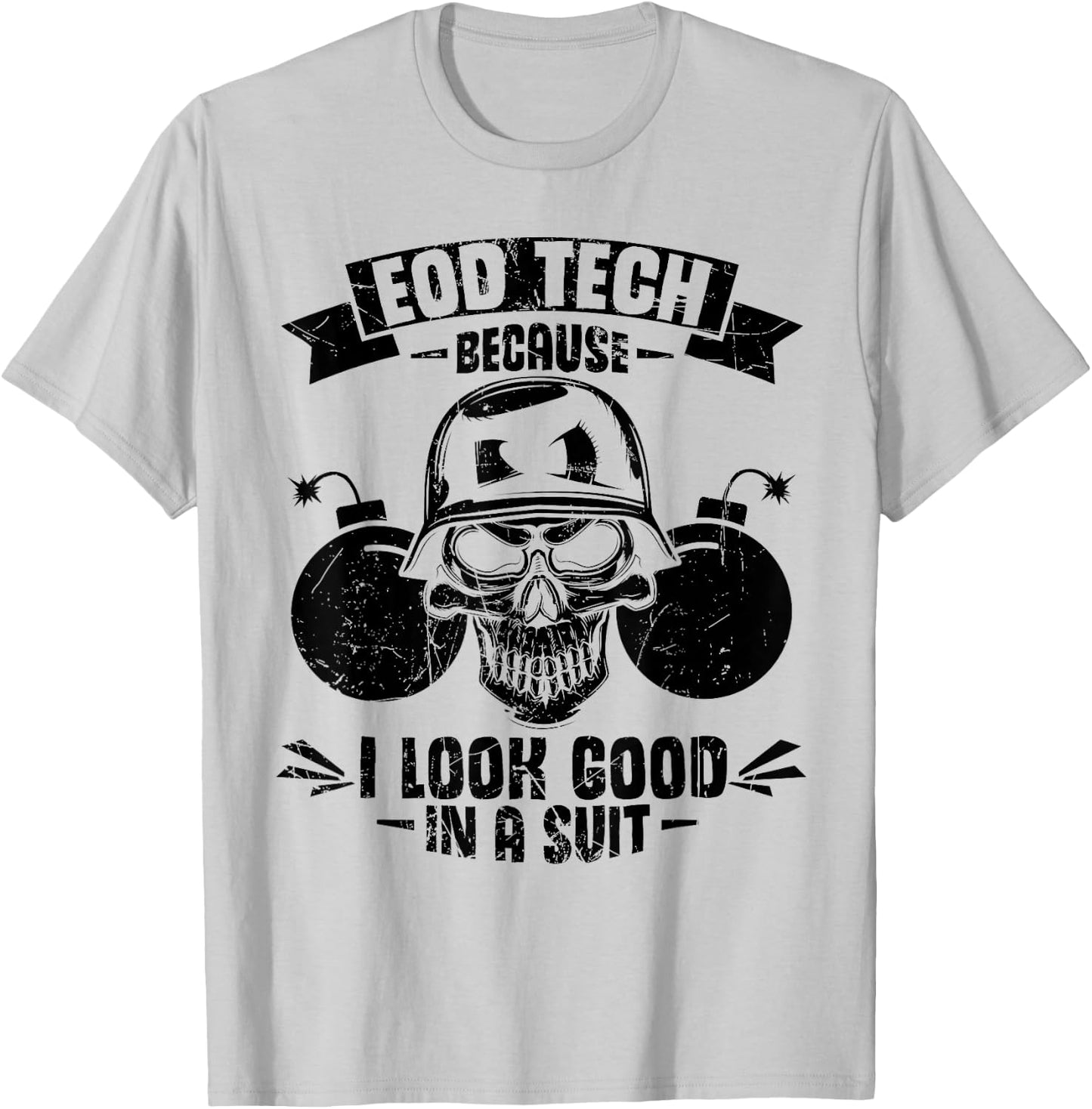 Explosive Ordnance Disposal Specialist Bomb Disposal T-Shirt - T-Shirt | Ash