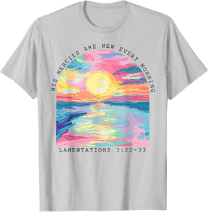 His Mercies Are New Every Morning Lamentations 3 22 33 T-Shirt - T-Shirt | Ash