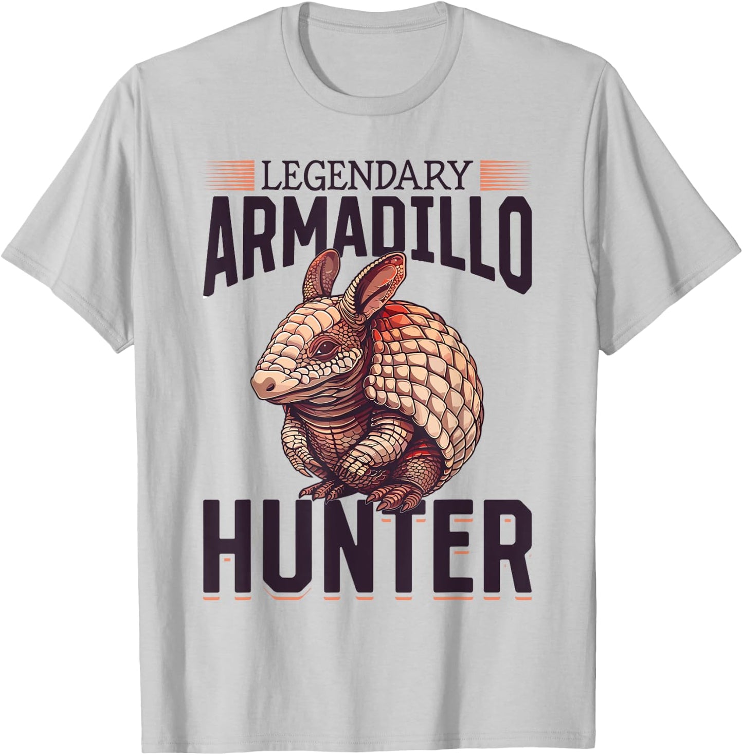 Funny Armadillo Animal Legendary Armadillo Hunter T-Shirt - T-Shirt | Ash