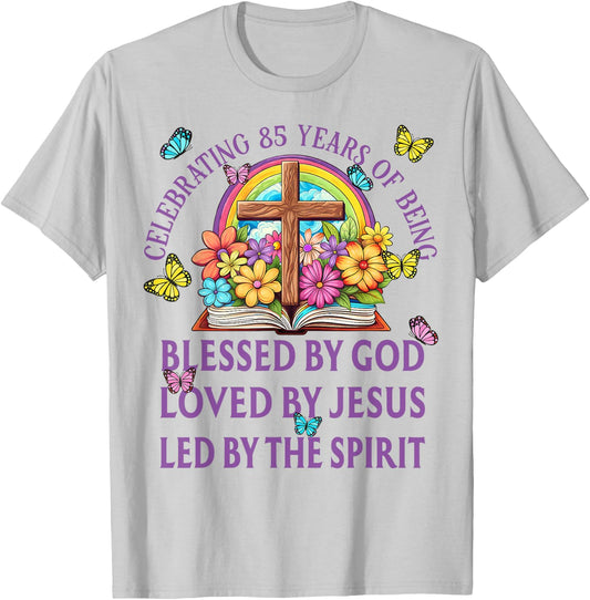 Blessed By God For 85 Years Rainbow And Flowers Birthday T-Shirt - T-Shirt | Ash