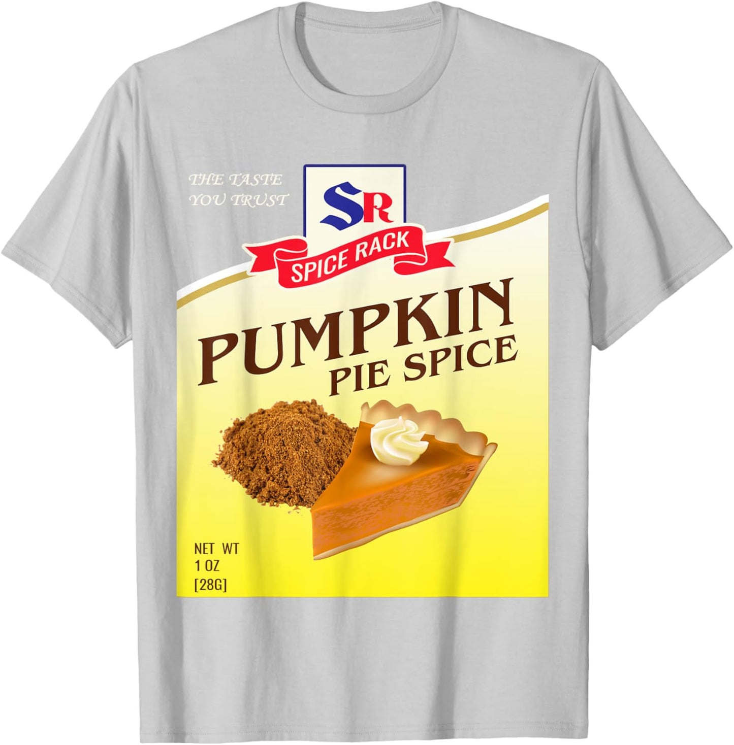 Pumpkin Pie Spice Halloween Costume Unique Fun Foodie T-Shirt - T-Shirt | Ash