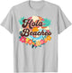 Hola Beaches Funny Beach Summer Vacation Family Matching Men Women Kids T-Shirt - T-Shirt | Ash