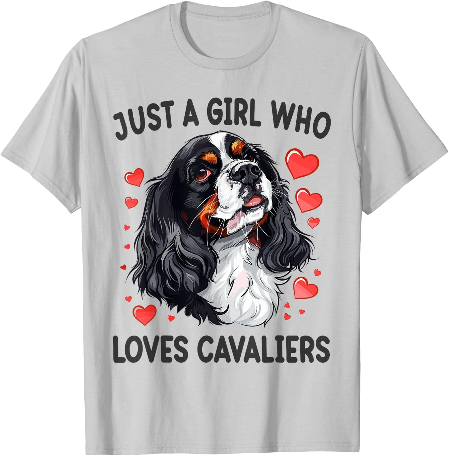 Just a Girl Who Loves Cavaliers King Charles Spaniel Dog T-Shirt - T-Shirt | Ash