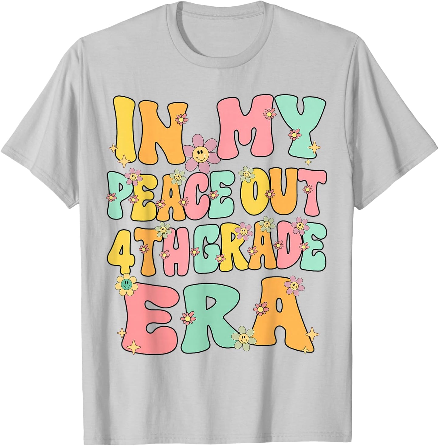 In My Peace Out 4th Grade Era Groovy Last Day Of 4th Grade T-Shirt - T-Shirt | Ash