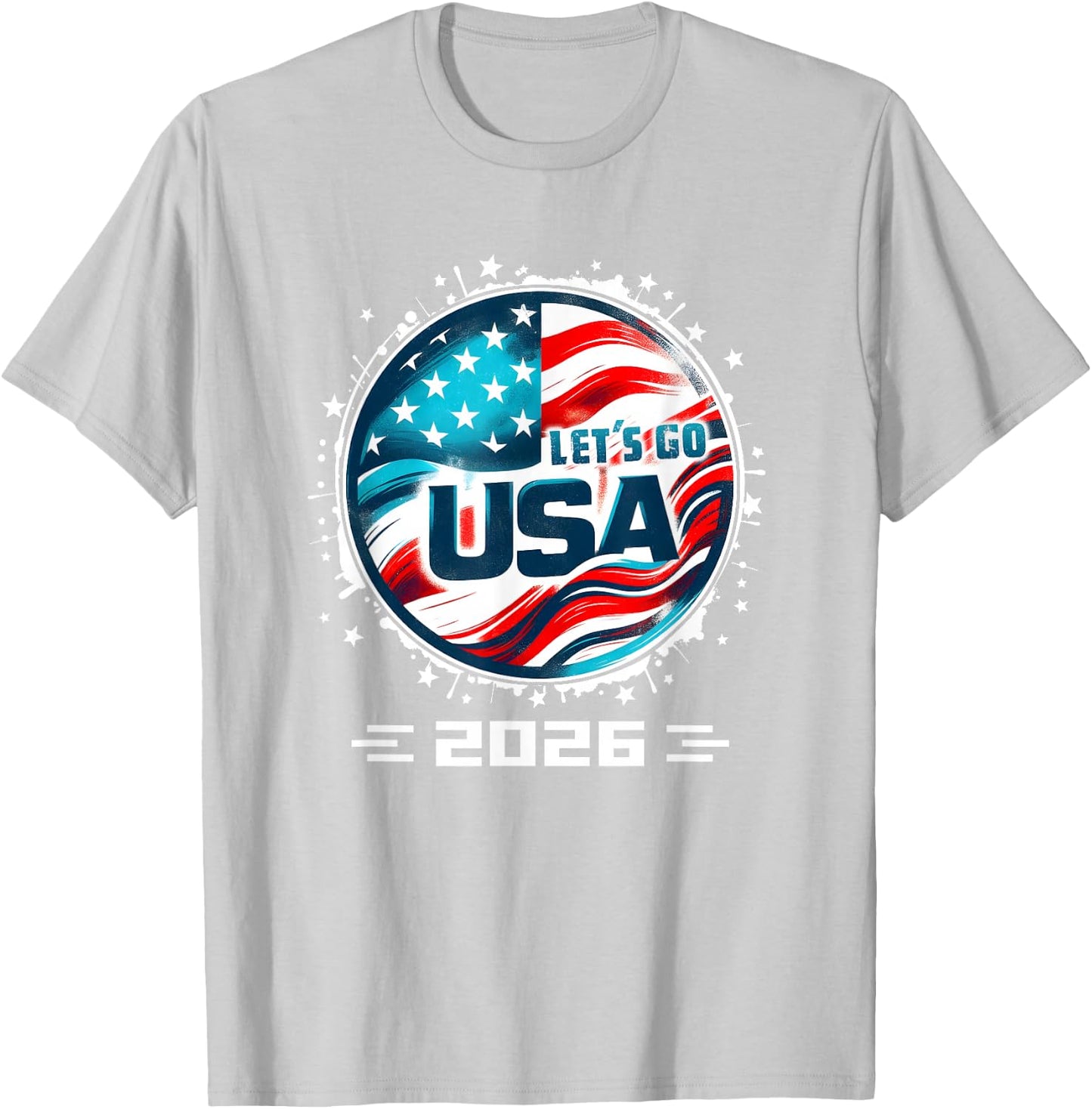 USA 2026 Go United States Sport USA Team 2026 USA T-Shirt - T-Shirt | Ash
