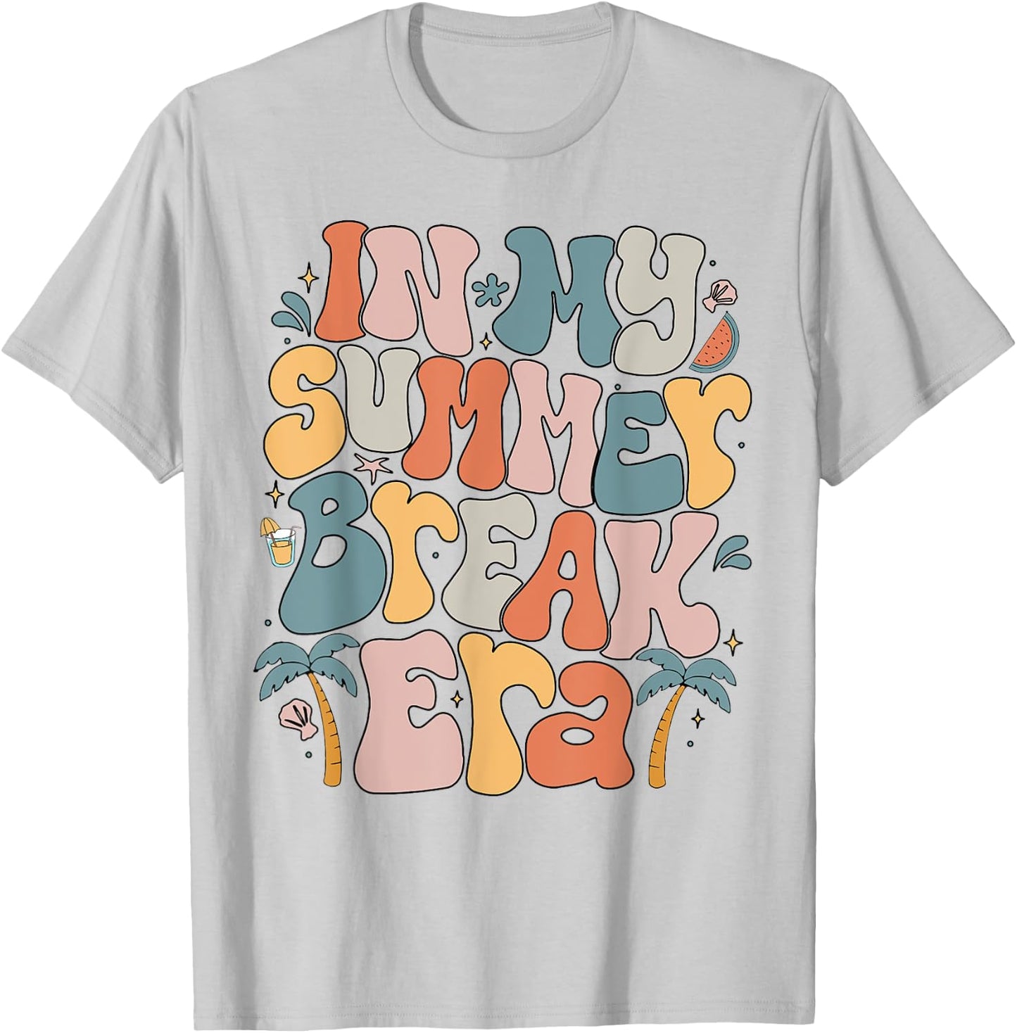 In My Summer Break Era Teacher Summer Break Vacation Groovy Women Kids T-Shirt - T-Shirt | Ash