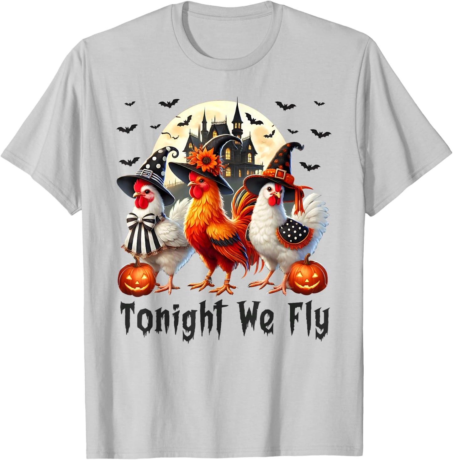 Tonight We Fly Chicken Farm Animal Lover Halloween T-Shirt - T-Shirt | Ash