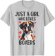 Just a Girl Who Loves Boxers Funny Boxer Dog Owner T-Shirt - T-Shirt | Ash
