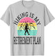 Hiking Is My Retirement Plan Mountain Hiking Retired 2026 T-Shirt - T-Shirt | Ash