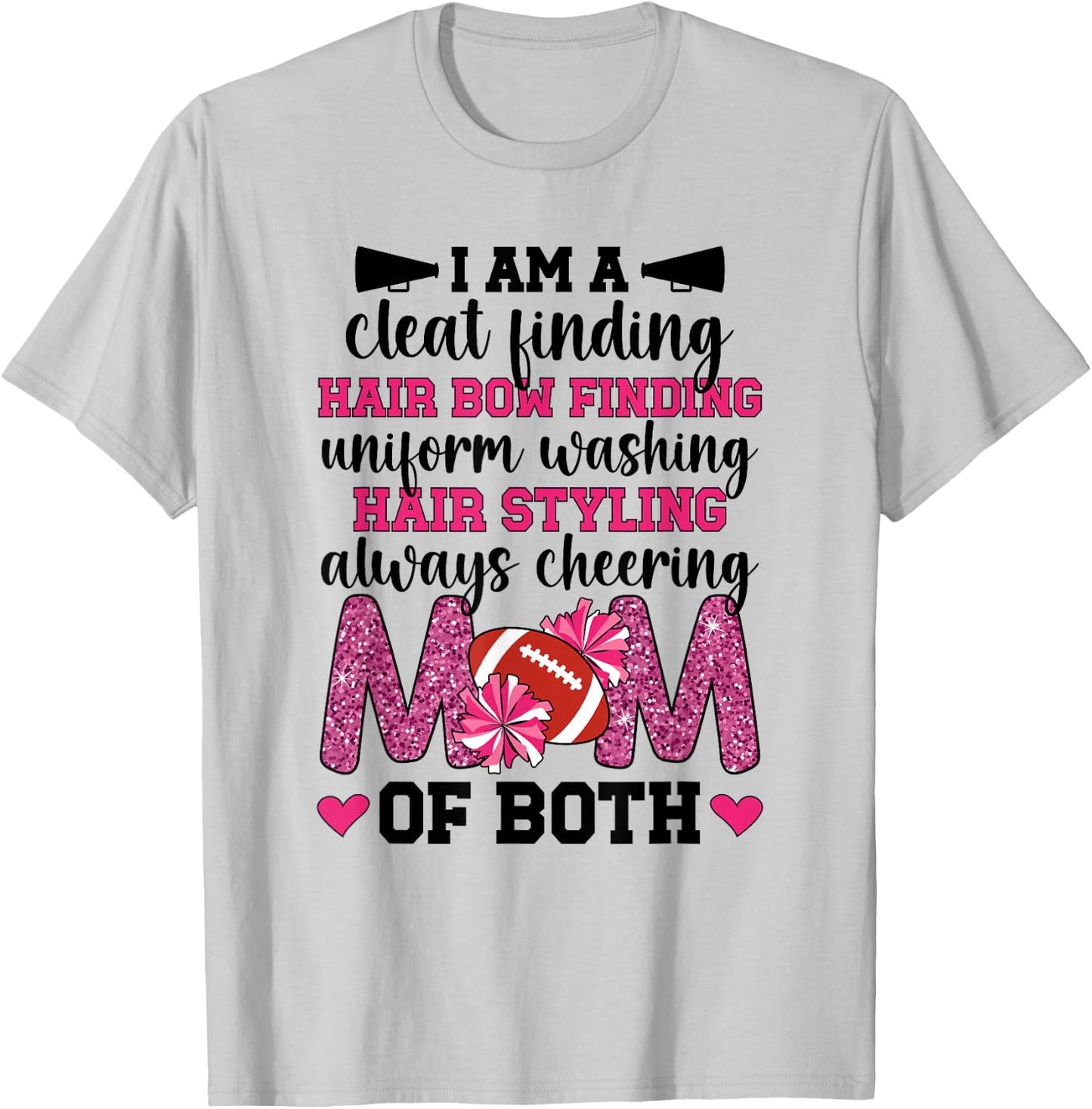 I'm A Mom Of Both Cheer And Football Mom T-Shirt - T-Shirt | Ash