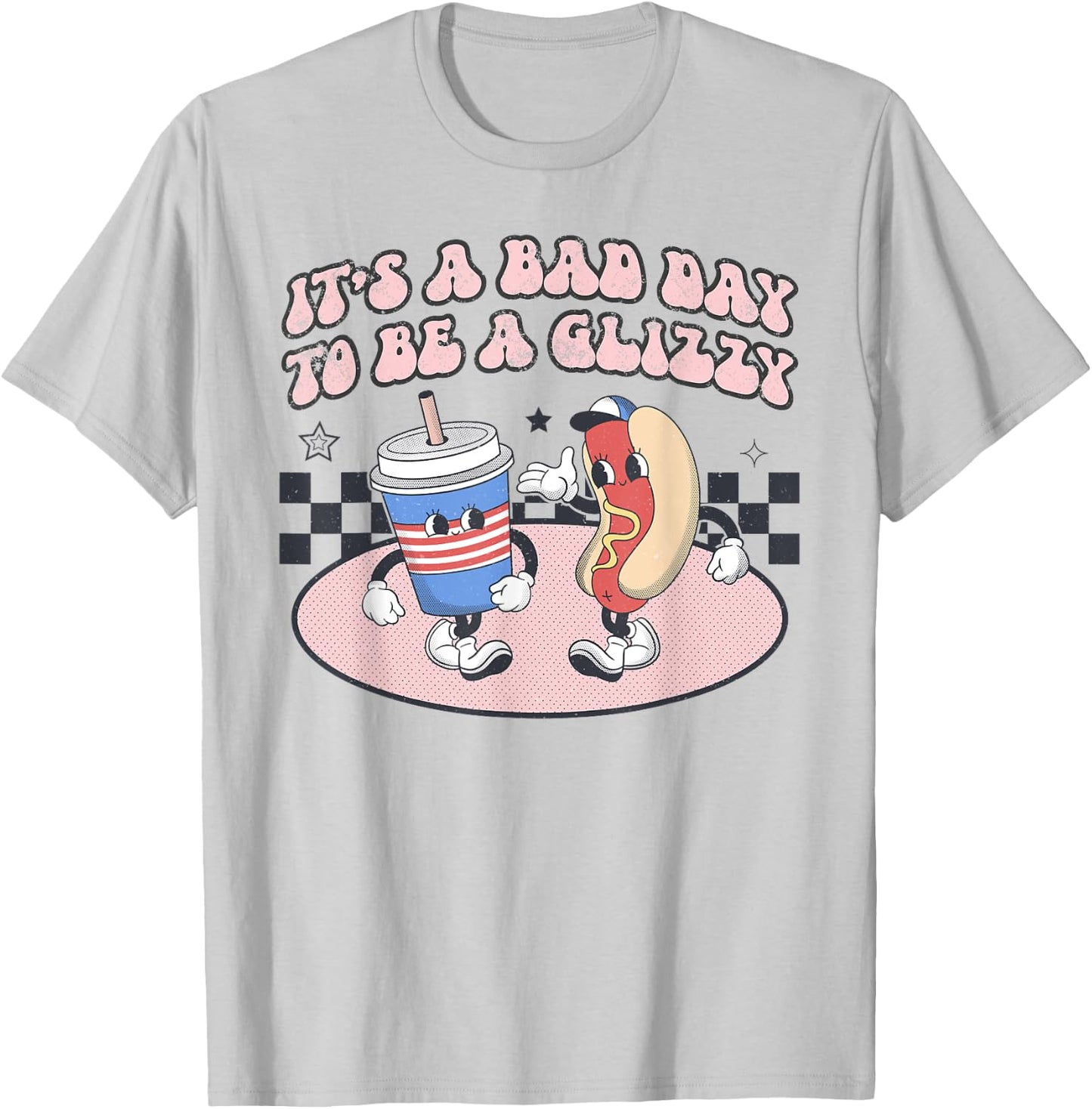 It’s A Bad Day To Be A Glizzy Funny Fourth Of July Hot Dog Men Women Kids T-Shirt - T-Shirt | Ash