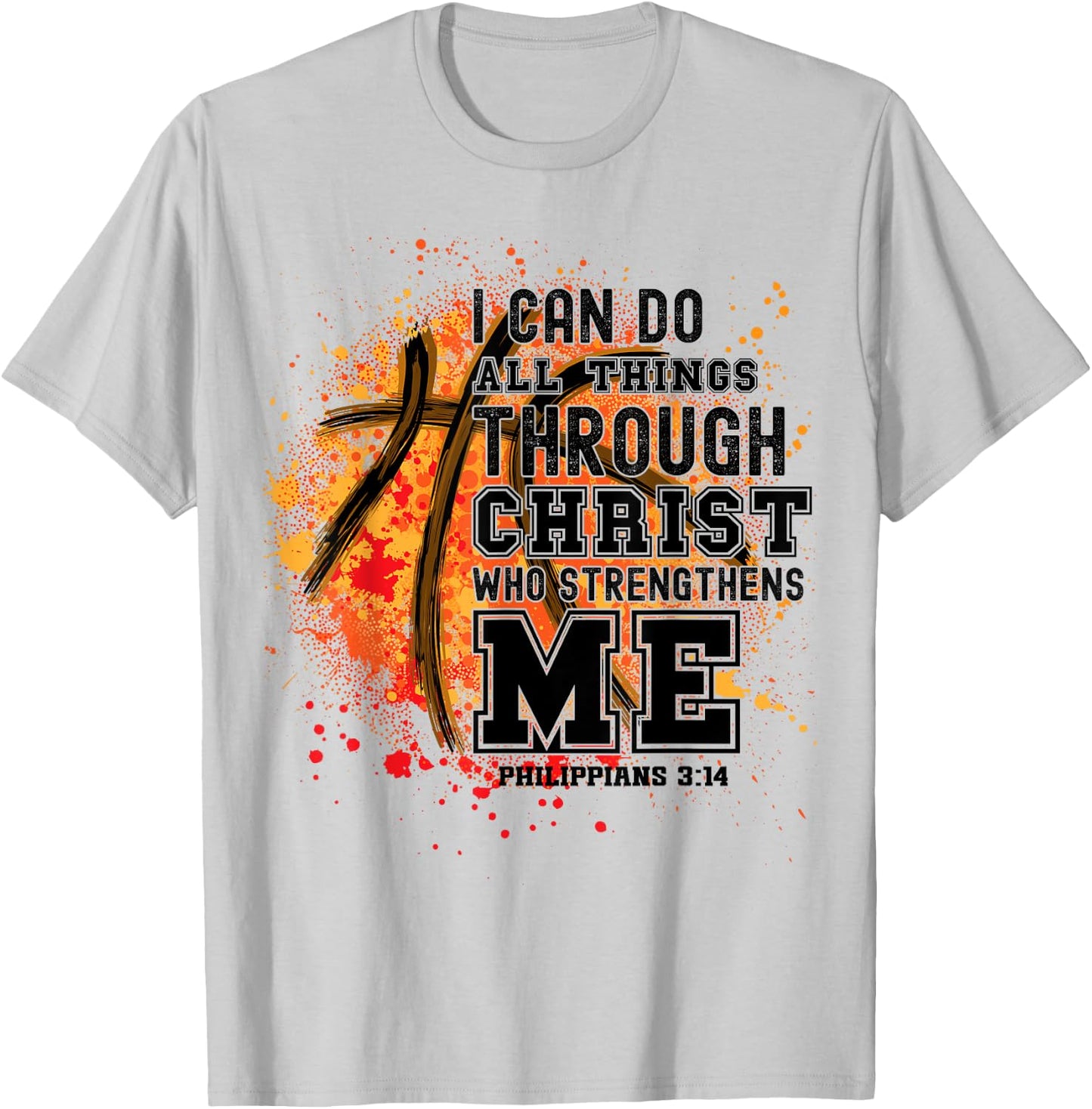 Christian Bible Verse Religious for Basketball Players Coach T-Shirt - T-Shirt | Ash