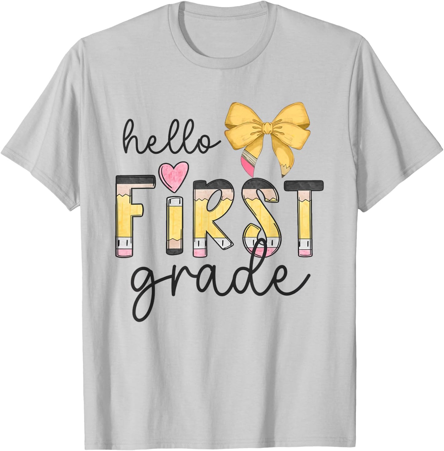 Hello First Grade Teacher Coquette Pencil Bow Back To School Women Girls Kids T-Shirt - T-Shirt | Ash