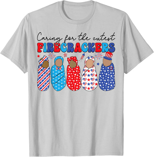 Caring For The Cutest Firecrackers NICU Nurse 4th Of July T-Shirt - T-Shirt | Ash