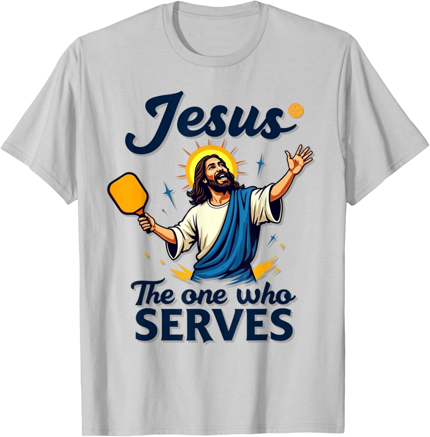 PIckleball Jesus - The Ultimate Serve T-Shirt - T-Shirt | Ash