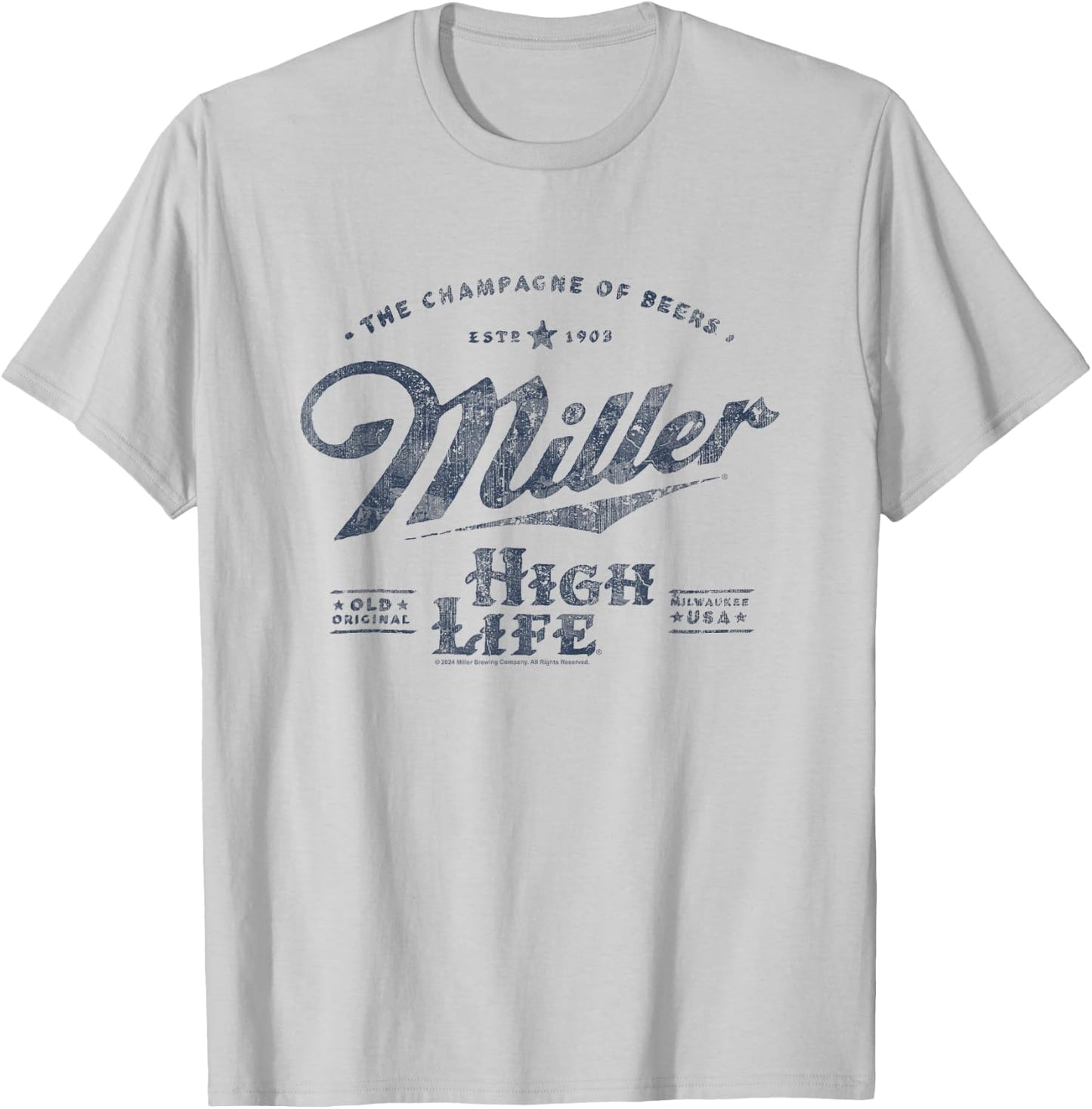 Miller High Life The Champagne Of Beers Est. 1903 Vintage T-Shirt - T-Shirt | Ash