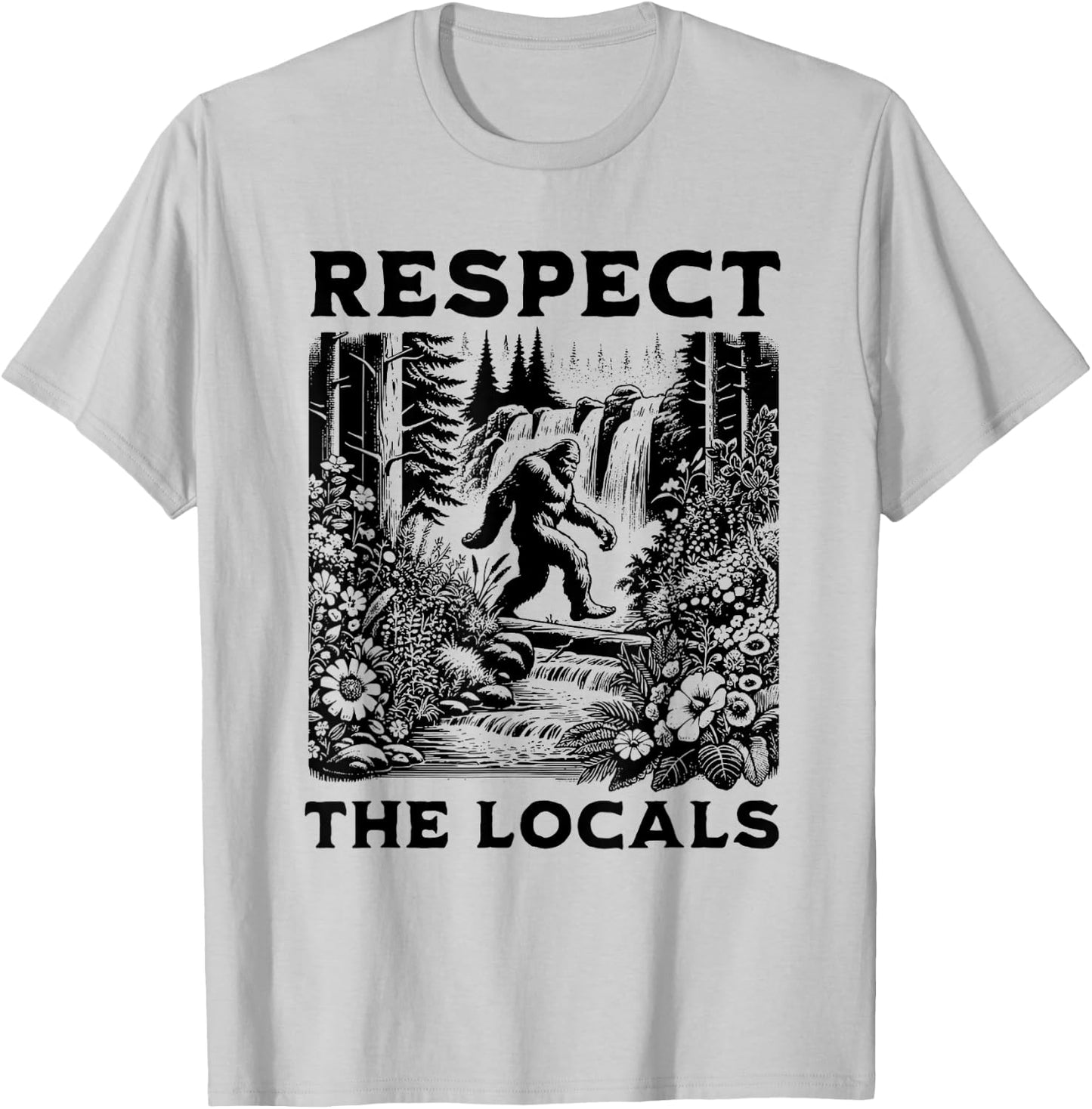 Respect the Locals Sasquatch T-Shirt - T-Shirt | Ash