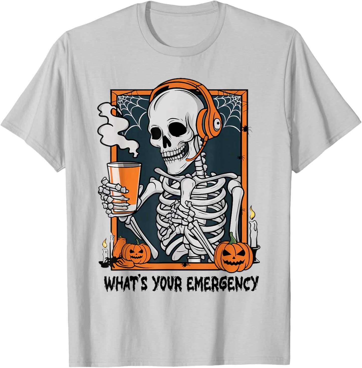 Funny 911 Dispatcher Halloween Skeleton What Your Emergency T-Shirt - T-Shirt | Ash