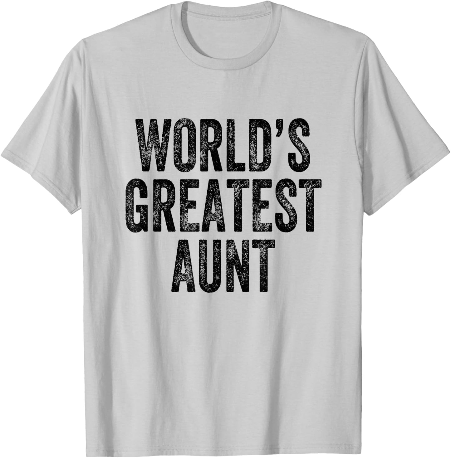 World's Greatest Aunt T-Shirt - T-Shirt | Ash